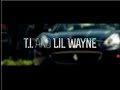 Lil Wayne Ft. T.I. - Type Of Way (Official Video ...