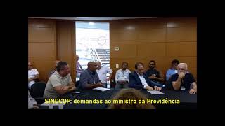 Sindcop participa de reunião com ministro da Previdência