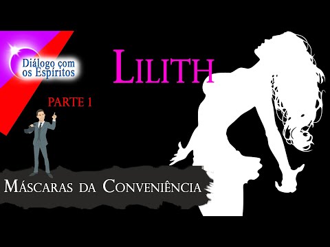DcE 561 - Lilith (Alta Magia) - Parte 1 - Série: Caminho Interno - Médium: Henrique Hioshiri