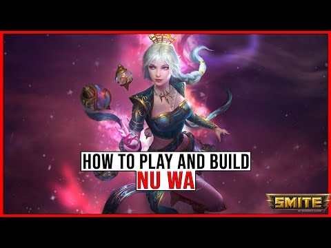 The BASICS on How to Play and BUILD Nu Wa in Smite!