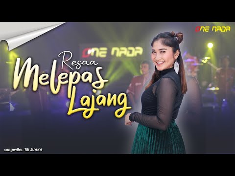 MELEPAS LAJANG - Resaa Lawang sewu | ONE NADA