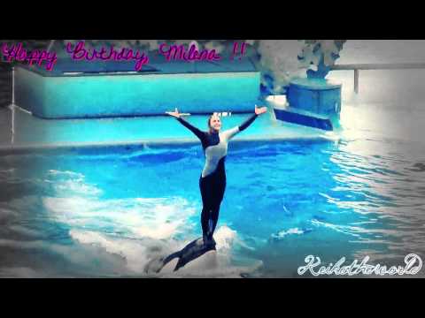Happy Birthday, Milena {BelieveLover}