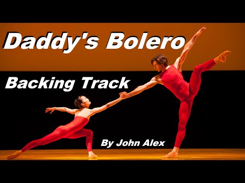 🛤️ Daddy's Bolero - Backing Track