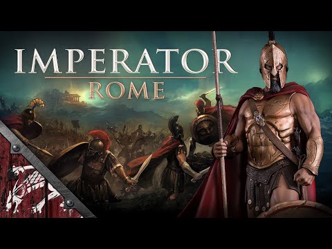 Imperator Rome Archimedes Let's Play Ep12 This is SPARTA!