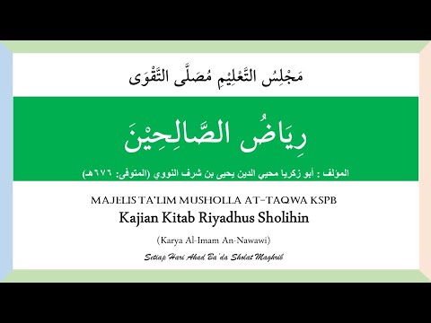 #9 Kajian Kitab Riyadhus Sholihin | Bab 1 Ikhlas | Hadits ke-8