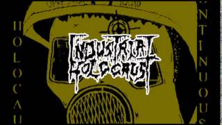 Industrial Holocaust - sick of it all (Sound Pollution)