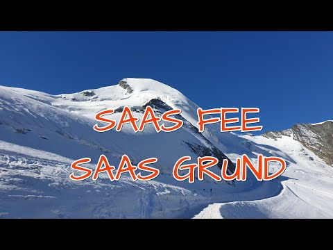 Saas Fee Saas Grund - Hohsaas Allalinhorn - fantastischer Ort in den ALPEN / Sommerskigebiet