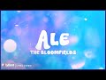 The Bloomfields - Ale | Lyric Video