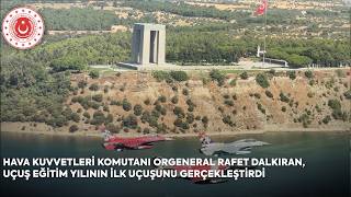 Hava Kuvvetleri Komutanı Orgeneral Rafet Dalkıran, Uçuş Eğitim Yılının