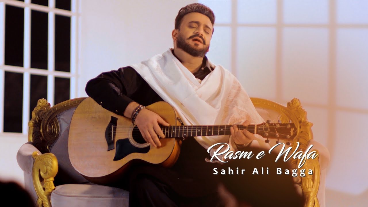 Rasm e Wafa Lyrics | Sahir Ali Bagga