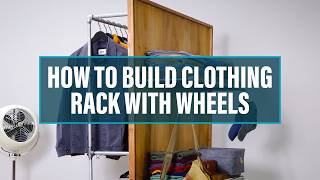 How to Build a Rolling Clothing Rack