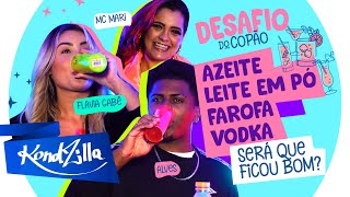 DESAFIO DO COPÃO com MC Mari, Alves e Flávia Gabê