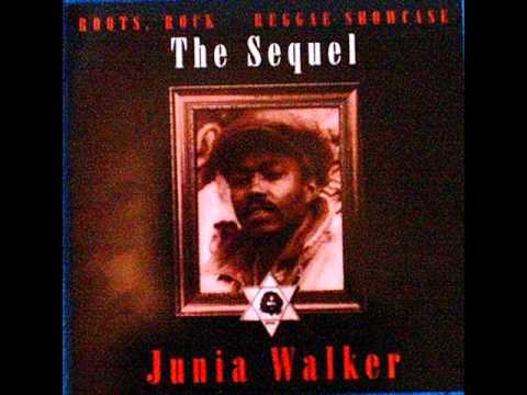 Junia Walker - Jah Will Be