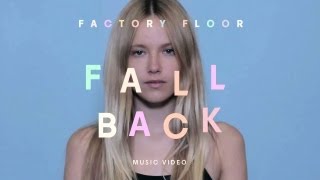 Factory Floor - "Fall Back" (Official Music Video)