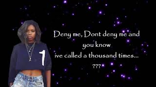 Dreezy - Denial Lyrics
