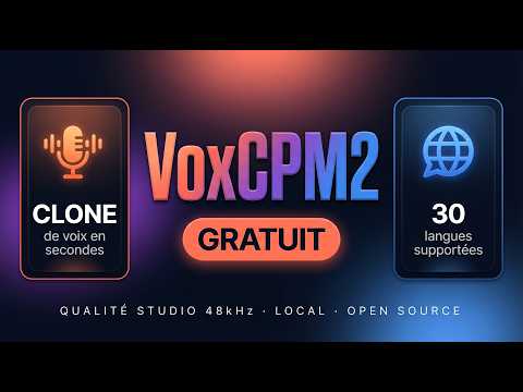 VoxCPM2 : Clone de voix IA GRATUIT, 30 langues (Meilleur TTS qu' ElevenLabs ?)