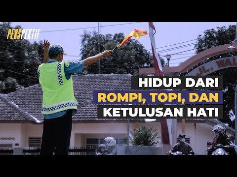 Hidup dari Rompi, Topi, dan Ketulusan Hati • Perspektif Eps 3