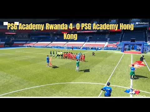 🎥 U13 PSG Academy Rwanda 🇷🇼 4- 0 PSG Academy Hong Kong 🇭🇰 | PSG Academy World Cup Final 2025 🔥⚽