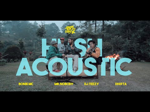 HUSH Acoustics - Bless the Mic