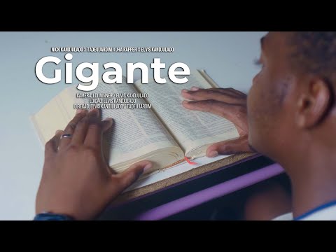 Nick Kandjulado x Tadeu Jardim x JhaRapper x Elvis Kandjulado  - Gigante