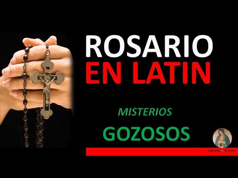 Rosario en Latín con Letra. Misterios Gozosos (Gaudii)