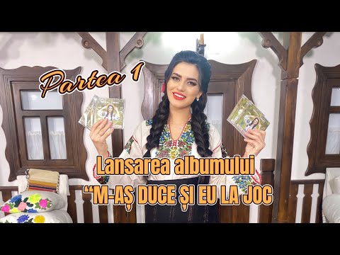 Mihaela Tabură - Lansare ALBUM "M-aș duce și eu la joc" PART.1