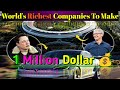 World S Richest Companies Time They Take To Make 1 Million Information Hub Hafizsultan1 Help