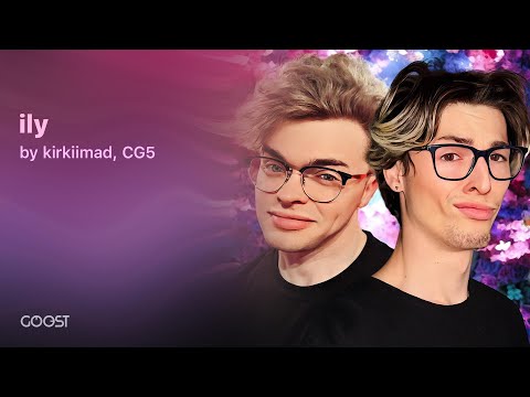kirkiimad, CG5 - ily (Official Audio)