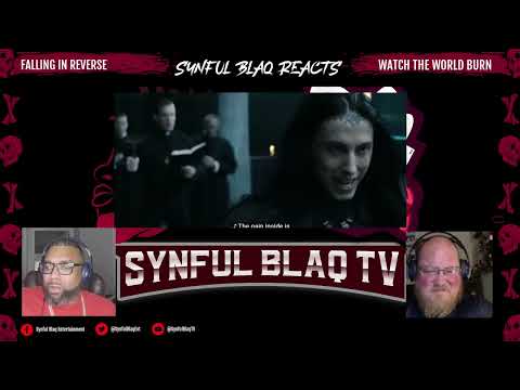 Ronnie Snapped on This! Synful Blaq Reacts - Falling in Reverse - Watch the World Burn