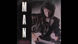 MAN   Shock me 1988