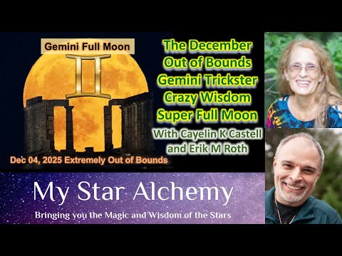 Out of Bounds Planets. Tricky Trickster, Gemini Crazy Wisdom Super Full Moon 2025