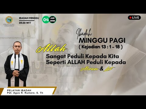 LIVE STREAMING IBADAH MINGGU PAGI | TANGGAL 4 JANUARI 2026 | JAM 09.00 WP (Waktu Papua)