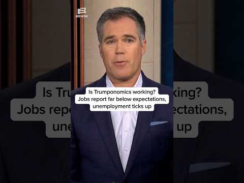 Is Trumponomics working? Jobs report far below expectations, unemployment ticks up