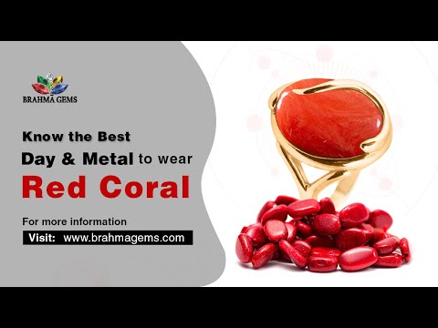 Best Day to Wear Moonga / Red Coral | Best Metal to Wear Red Coral