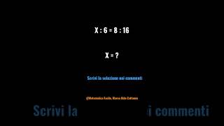 Risolvi la proporzione