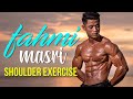 Fahmi Masri Rahimi - Shoulder Exercises