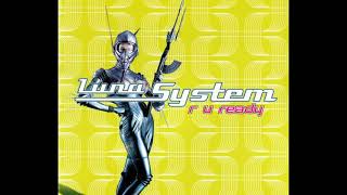 Luna System - R U Ready (Light Force Club Mix)