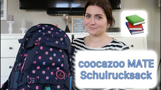 coocazoo MATE Schulrucksack | Funktionen | Erster Eindruck