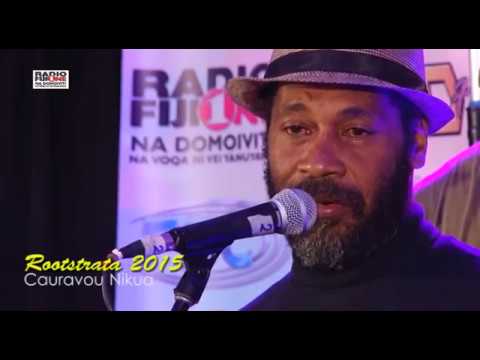 Rootstrata 2015 - Cauravou Nikua [LIVE]