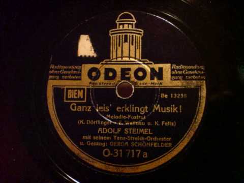 Adolf Steimel, Gerda Schönfelder - Ganz leis erklingt Musik