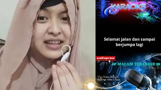 Download lagu Malam Terakhir karaoke duet bareng artis smule Novie Shoraya mp3
