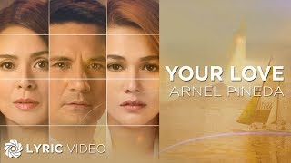 Your Love - Arnel Pineda (Offical Movie Theme Song