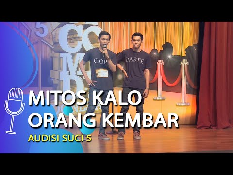 Audisi Stand Up Comedy Lukman & Ludfi: Mitos Kalo Orang Kembar Itu Banyak - SUCI 5