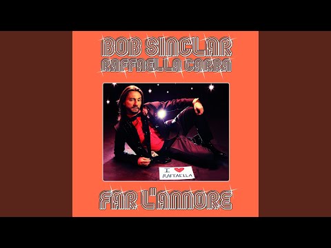 Videoclip de Far l'amore (Club Version) — Bob Sinclar