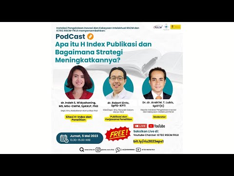 PodCast: Apa itu H Index Publikasi dan Bagaimana Strategi Meningkatkannya?