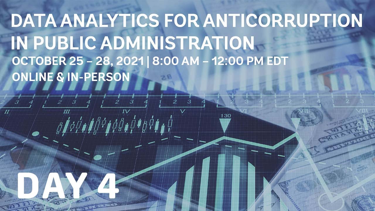 DAY 4 | Symposium on Data Analytics for Anti-corruption Measures in the Public Sector