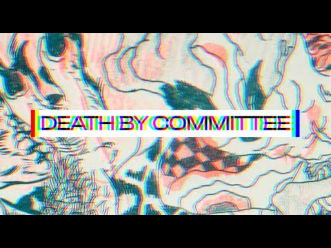 DEATH BY COMMITTEE Radio 07/06/23