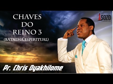 Pastor Chris Oyakhilome - Keys to the Kingdom 3 (Spiritual Warfare - Part 4)