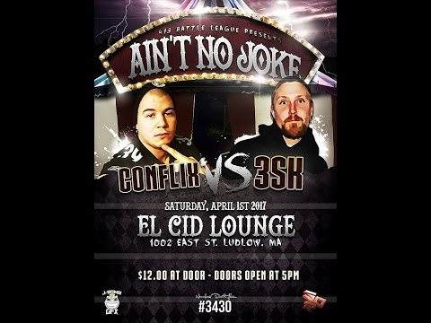 413 Battle League Presents: Conflix vs 3SK