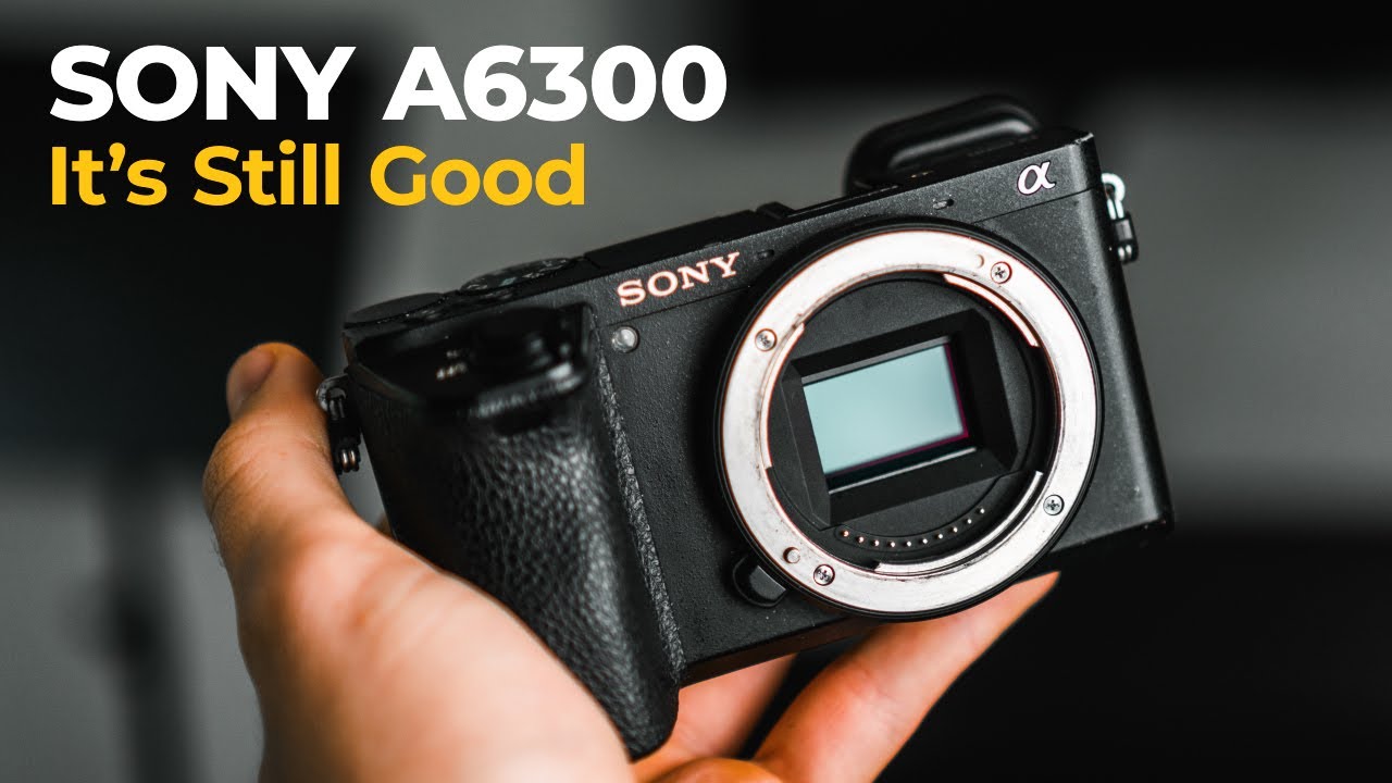 Is Buying SONY A6300 WORHT IT in 2020?